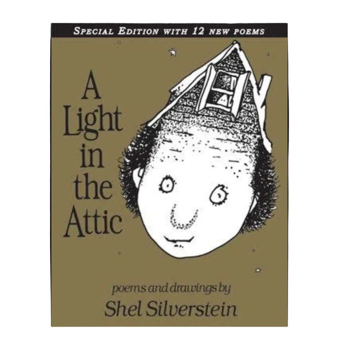 A Light In The Attic Special Edition : Shel Silverstein