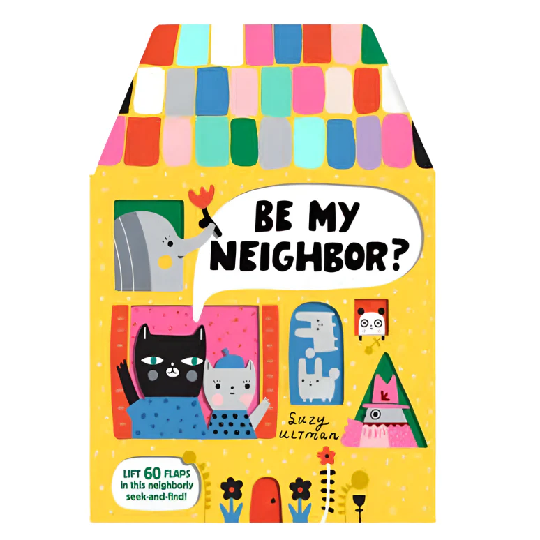 Be My Neighbor? lift the flaps -Suzy Ultman - Image 9