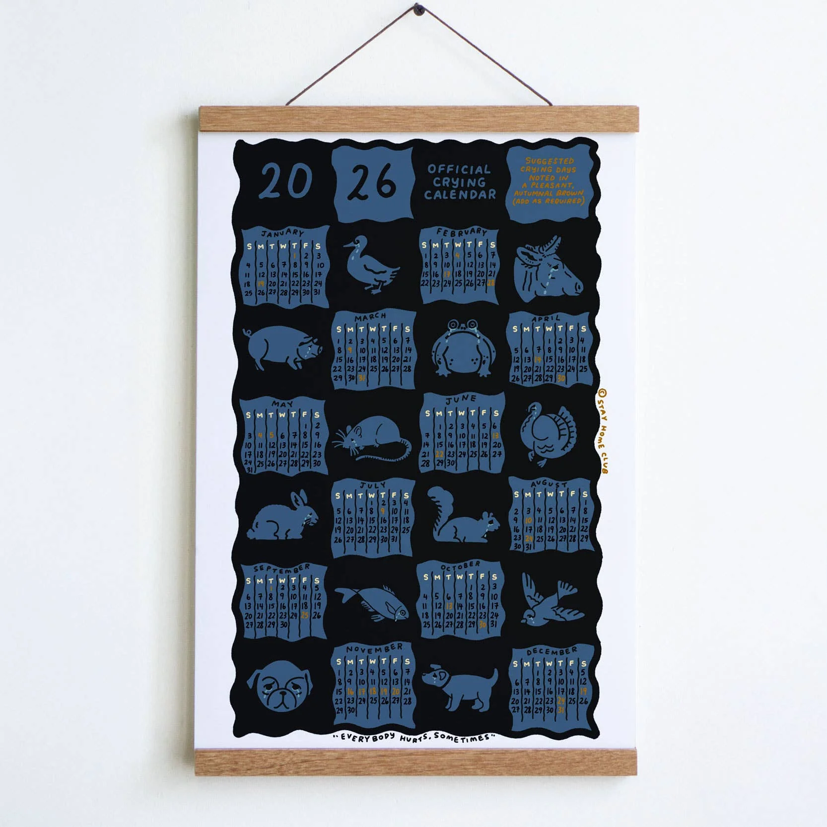 Crying Calendar - 2026 Calendar Print