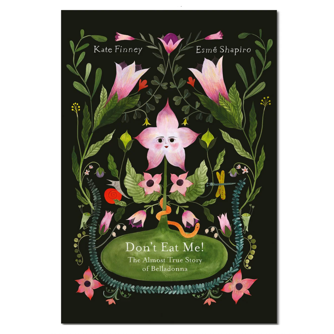 Don’t Eat Me! The Almost True Story of Belladonna