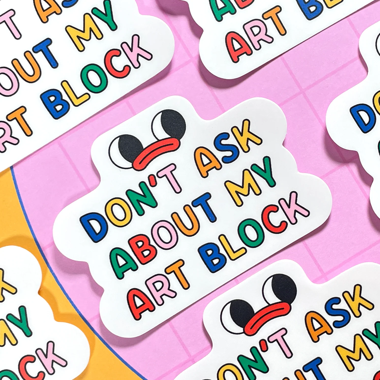 Don't Ask Me About My Art Block Vinyl Sticker - Image 4