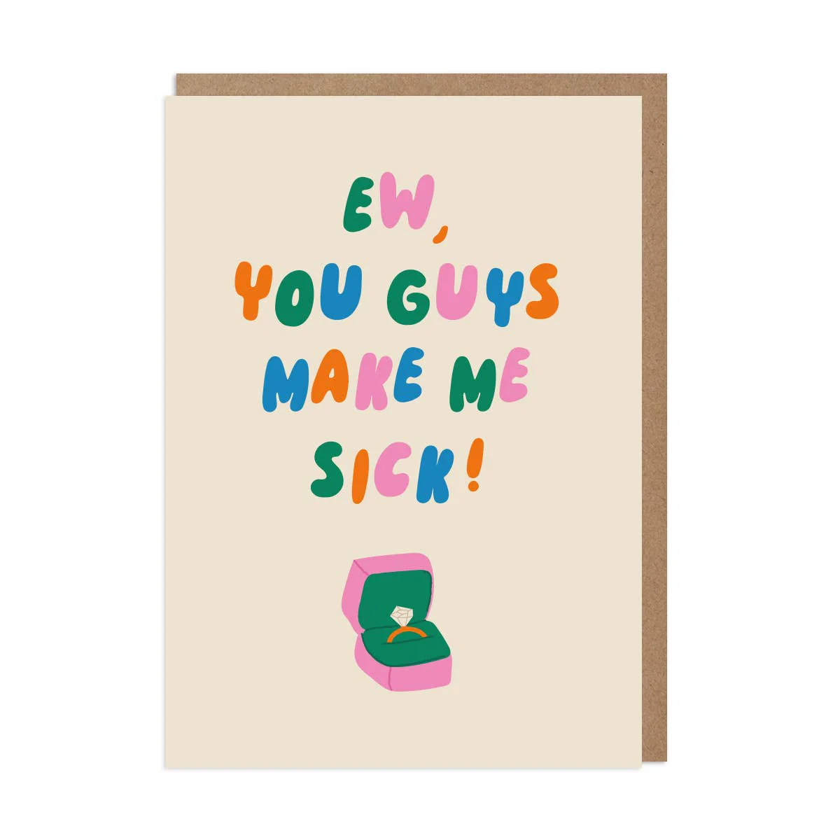Funny Engagement Card – You Guys Make Me Sick