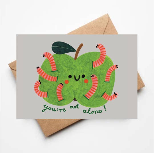 GREEN APPLE card "you're not alone"