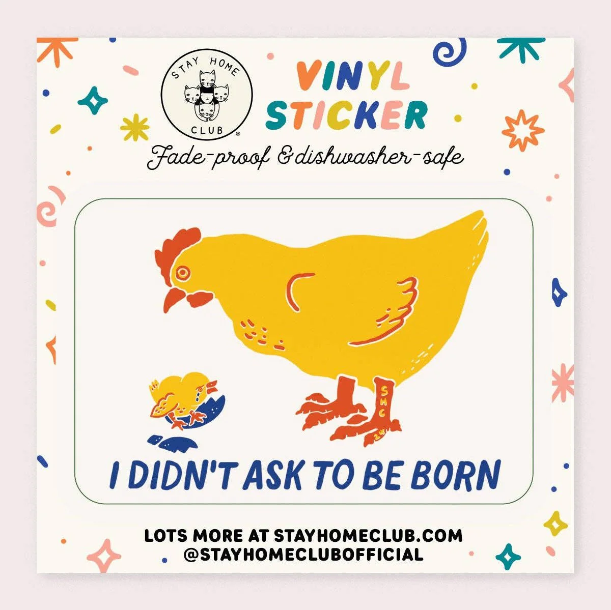 I Didn't Ask to be Born Vinyl Sticker - Image 2