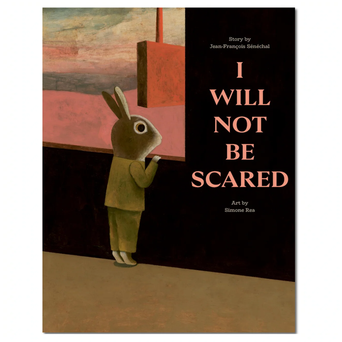 I Will Not Be Scared