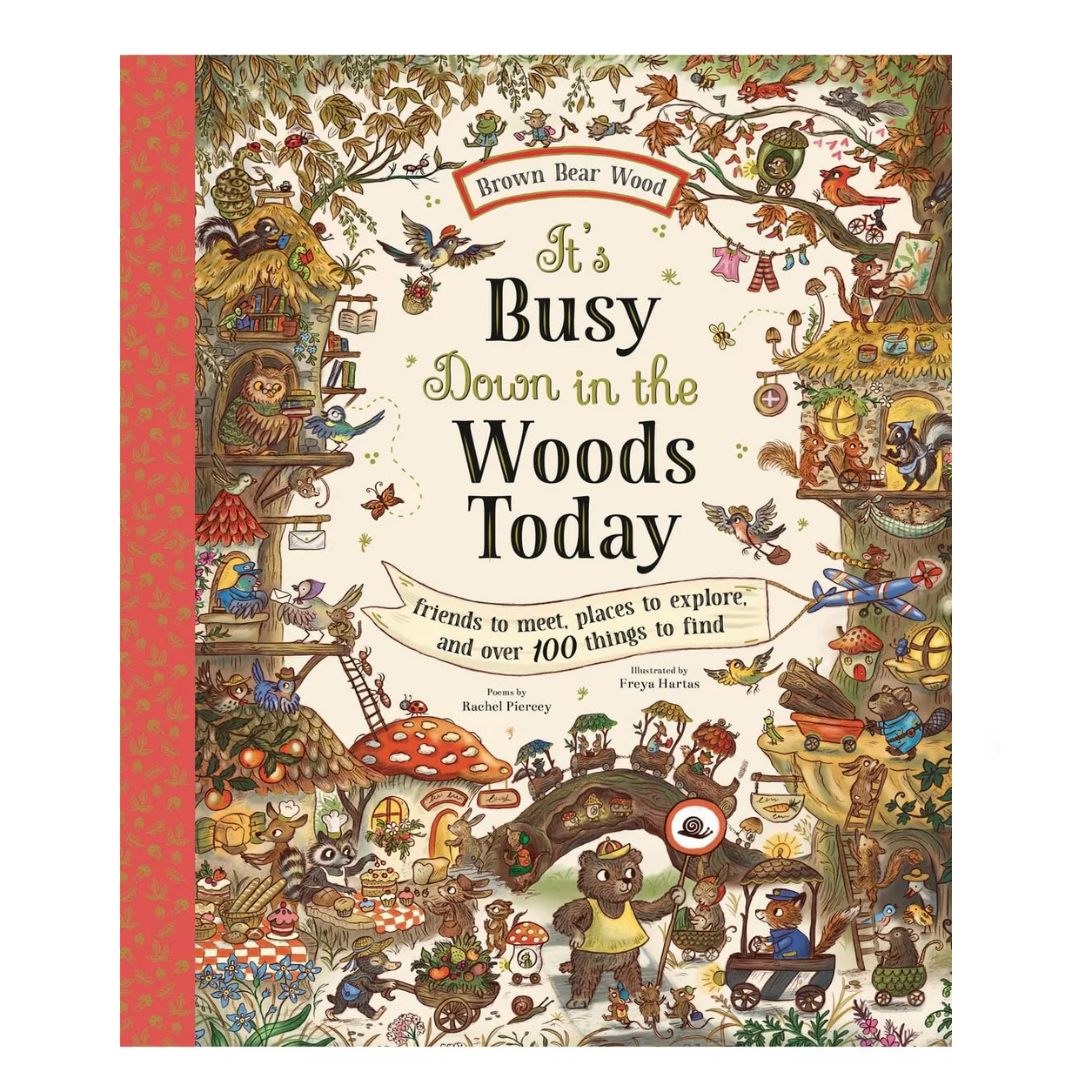 It's Busy Down in the Woods Today: Friends to Meet, Places to explore