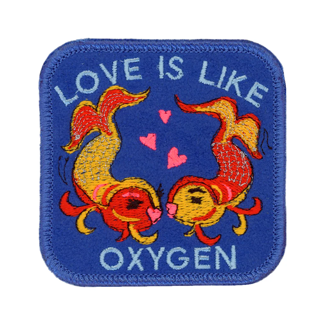 Love is Like Oxygen Patch