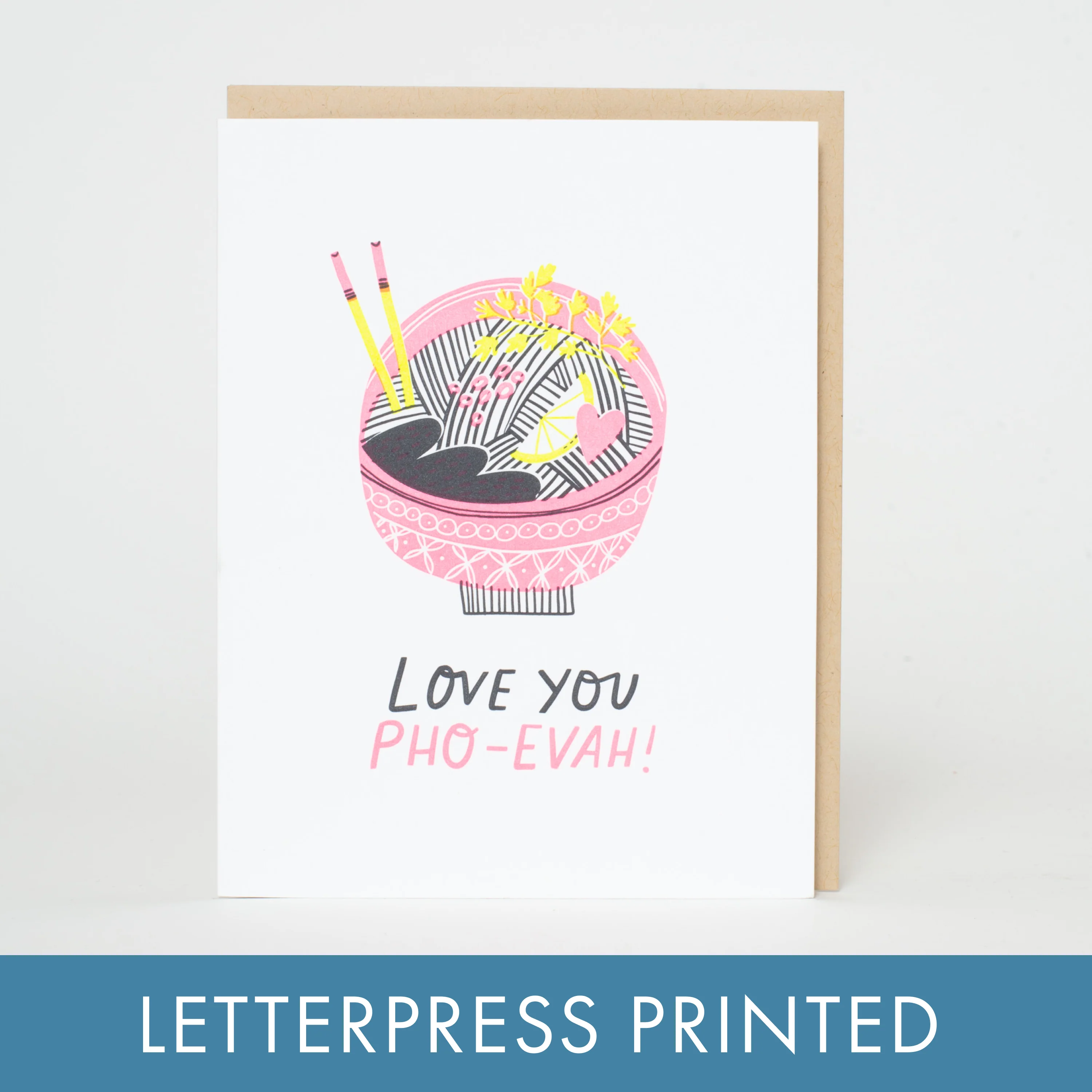 Love You Pho Reals Letterpress Card - Image 2
