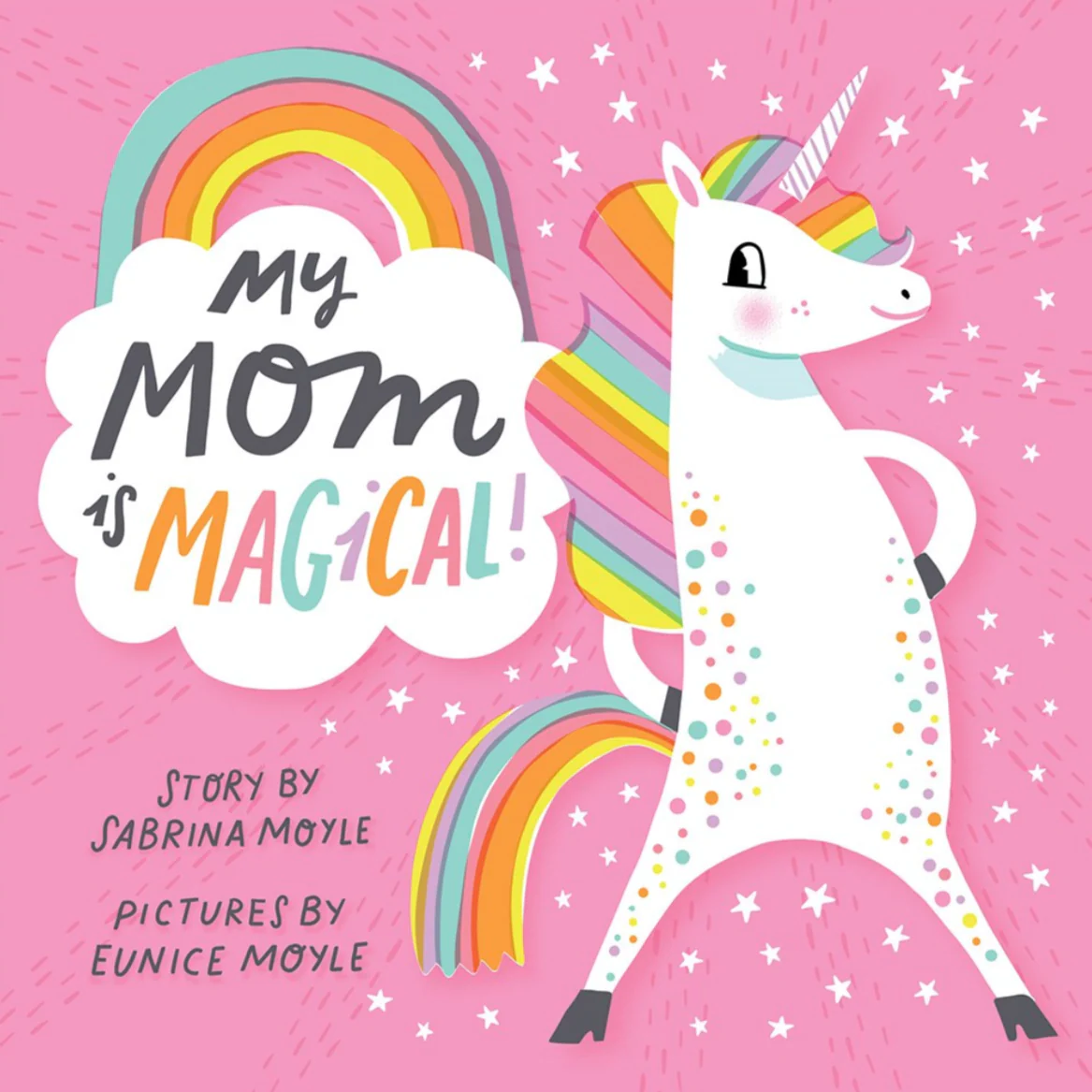 My Mom Is Magical!
