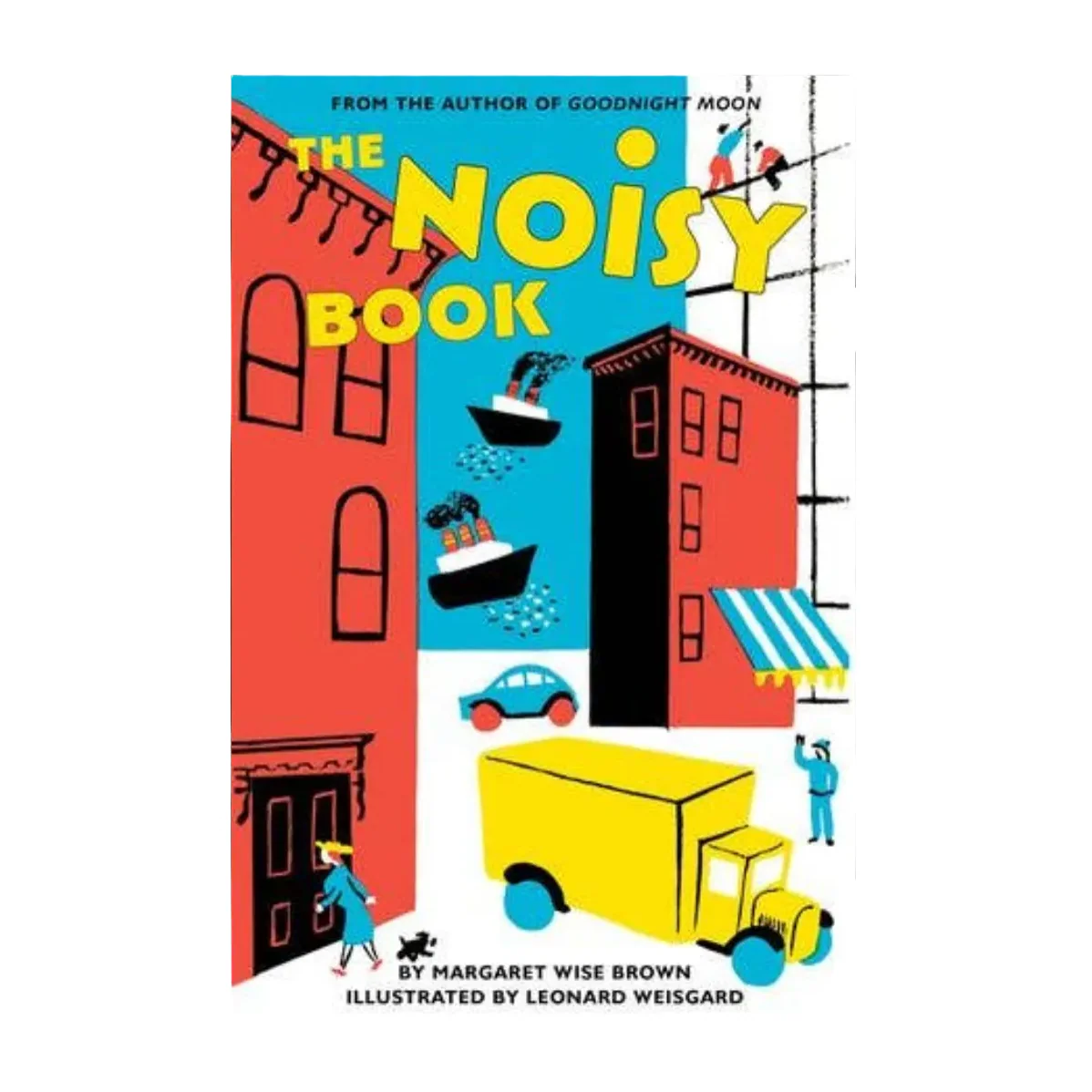 The Noisy Book Board Book: Margaret Wise Brown