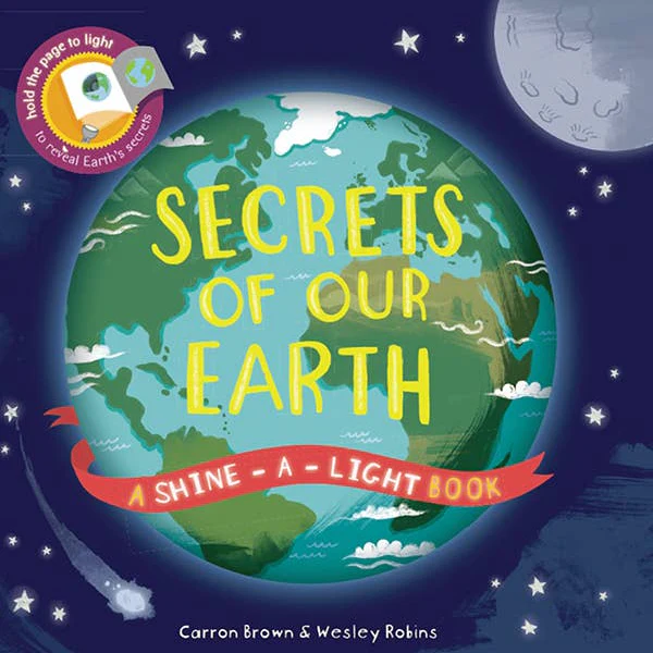 Shine-A-Light: Secrets of Our Earth