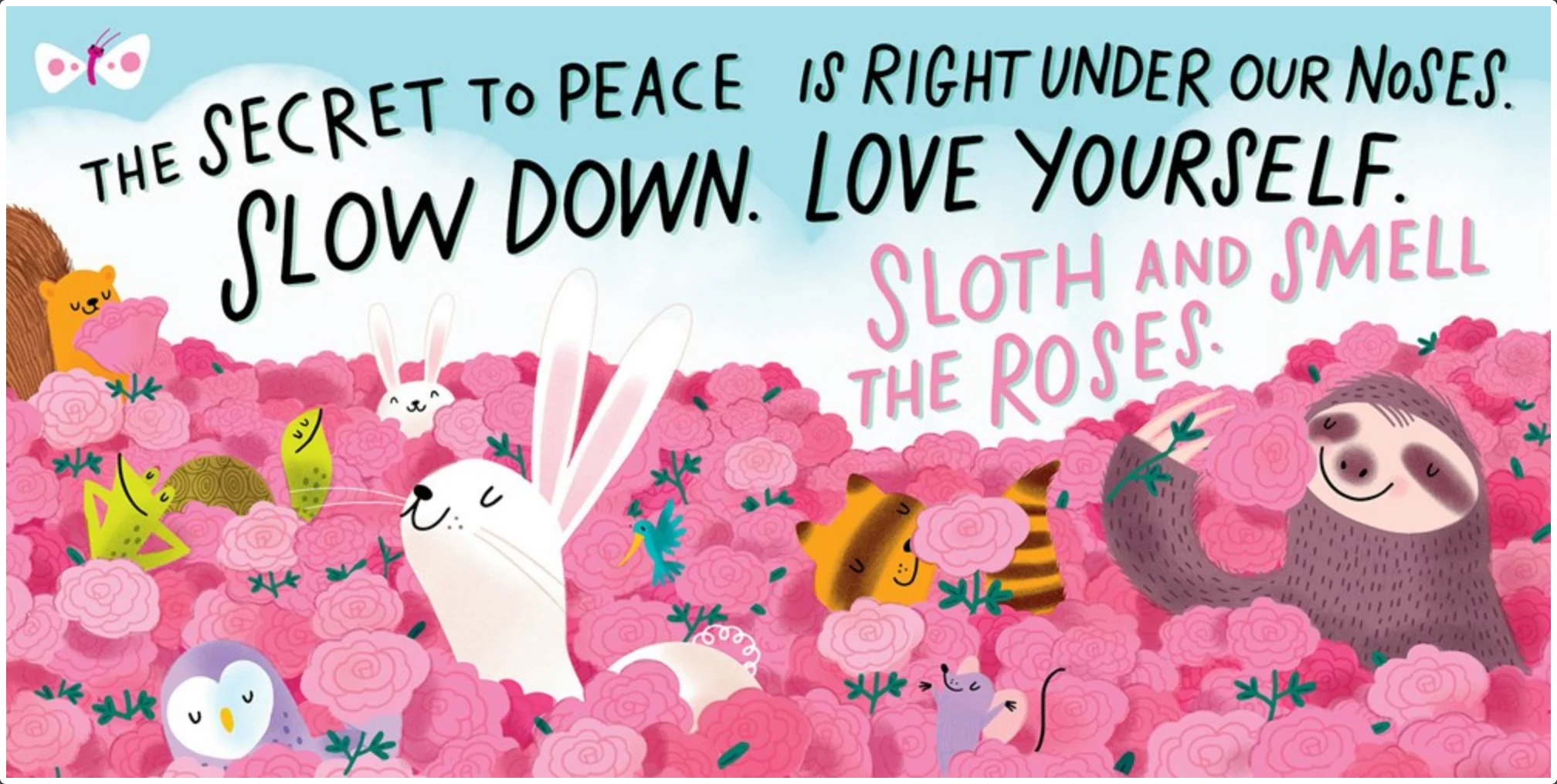 Sloth and Smell the Roses - Image 9