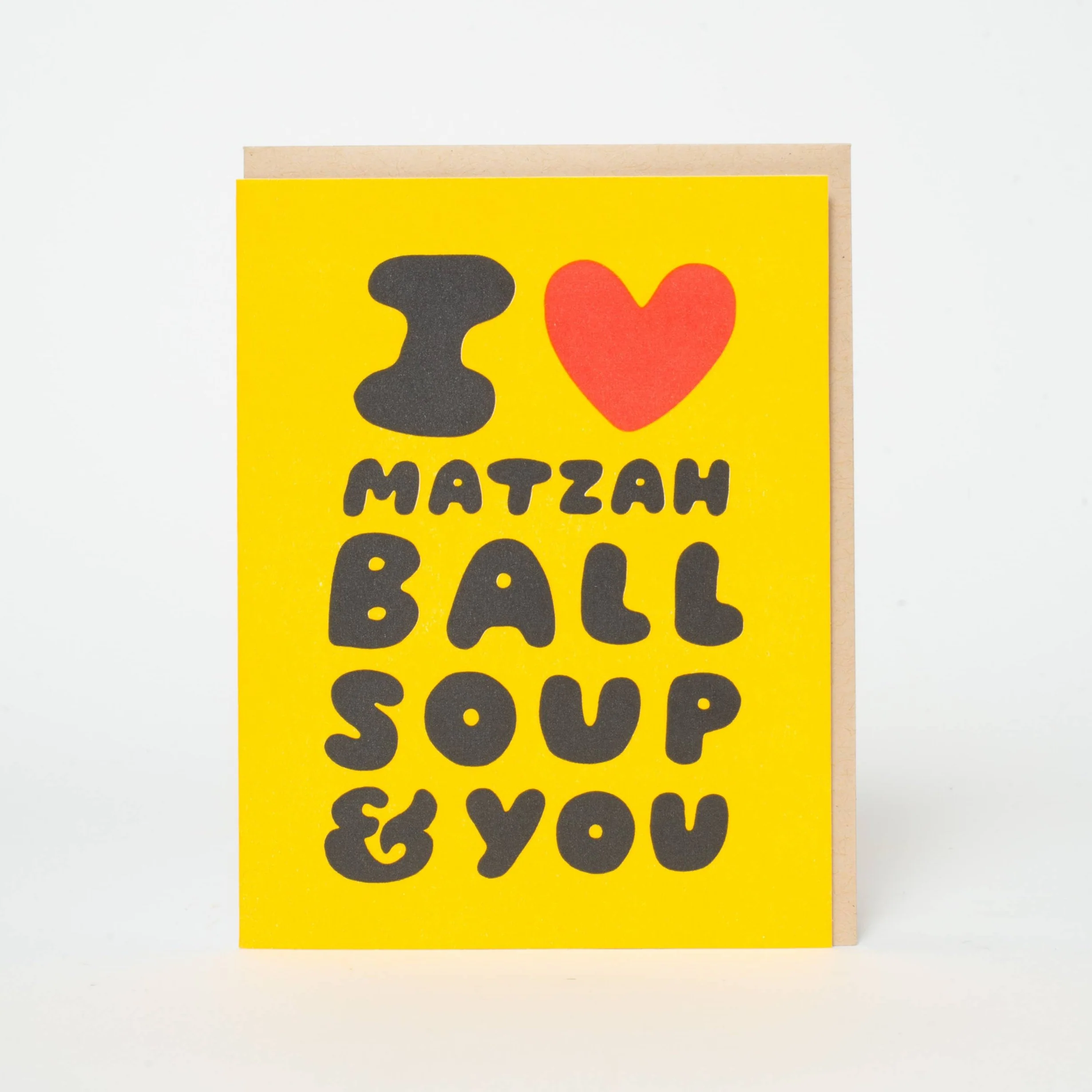 I Love Matzah Ball Soup & You -SUZY ULTMAN