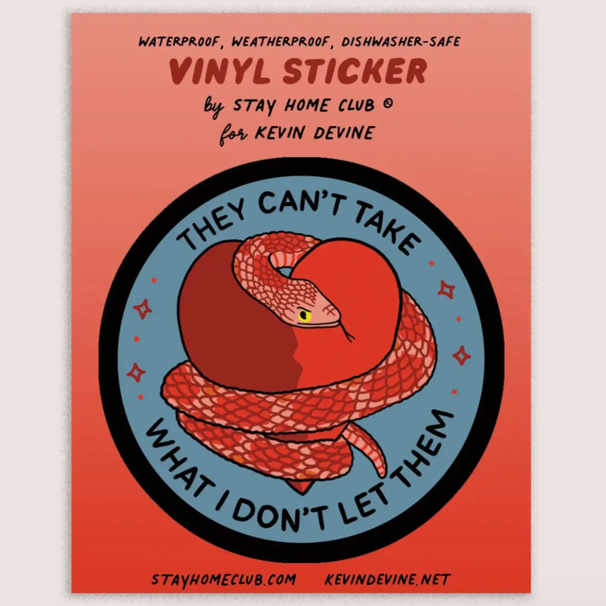 They Can't Take What Vinyl Sticker - Image 2