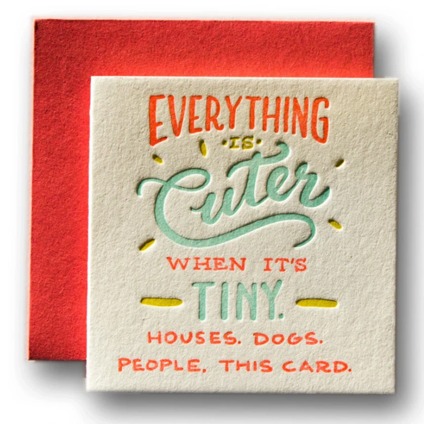 Tiny Card: Everything is Cuter... -Baby/Small Gift