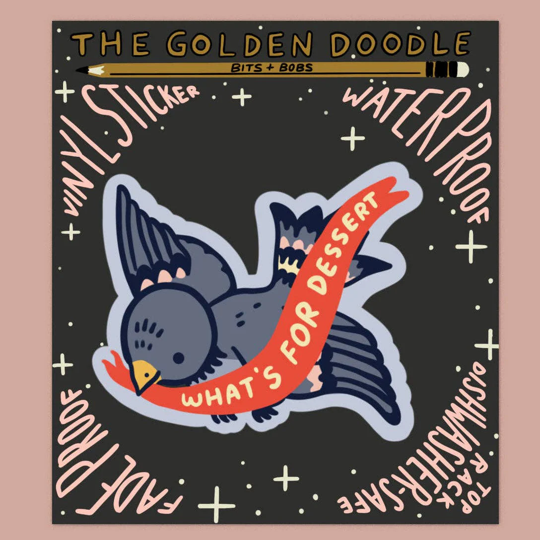 What's for Dessert Sticker | Waterproof Vinyl Sticker