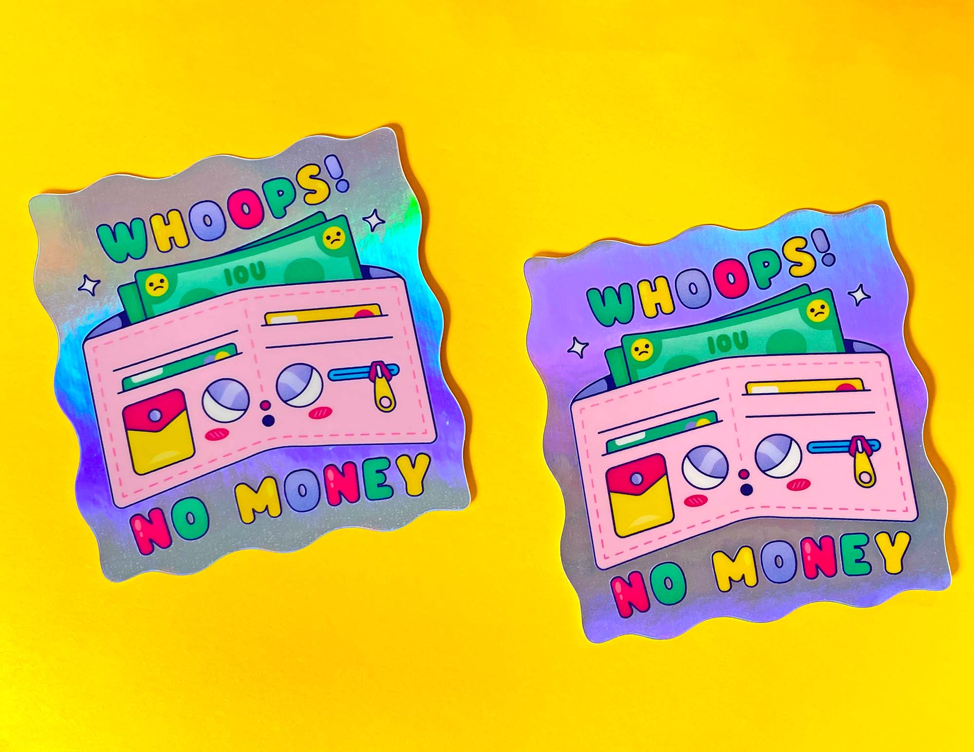 Whoops No Money Holographic Sticker - Image 5